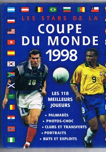 Les stars de la coupe du monde 1998