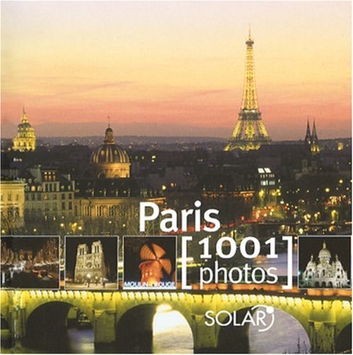 Paris 1001 photos