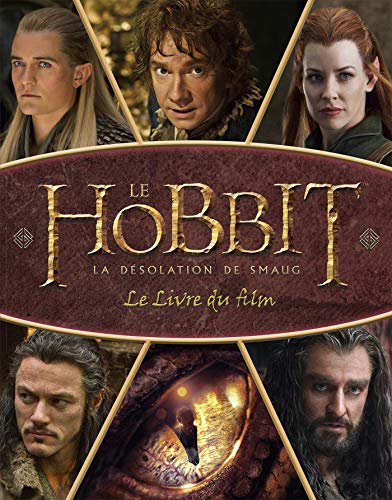 Le Hobbit - La désolation de Smaug: Le livre du film