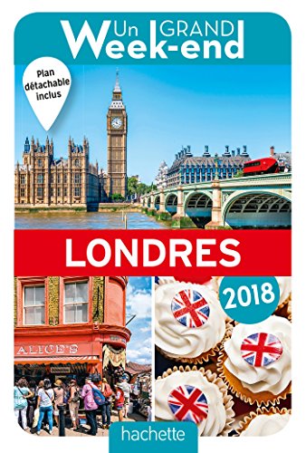 Guide Un Grand Week-end à Londres 2018
