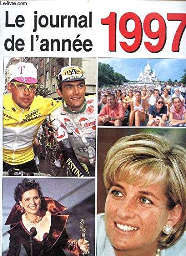 JOURNAL DE L'ANNEE 97 (BROCHE)