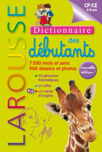Dictionnaire Larousse des débutants - CP/CE 6-8 ans