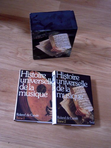 Histoire universelle de la musique (2 volumes sous coffret)