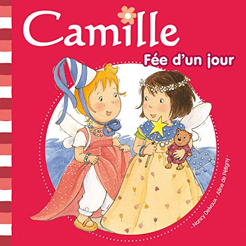 Camille - Fée d'un jour