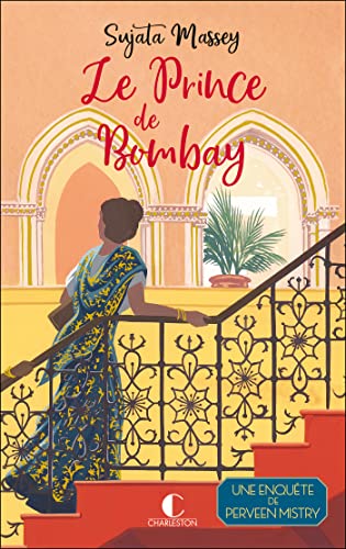 Le Prince de Bombay: La Reine du cosy mystery Indien !