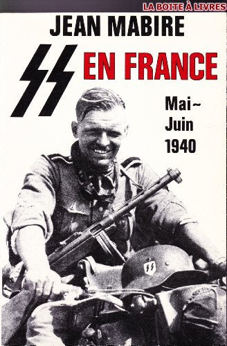 La SS en France, mai-juin 1940