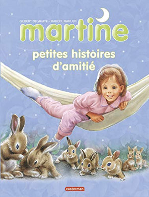 Petites histoires d'amitié