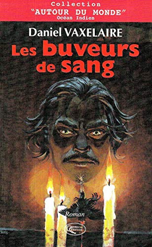 Les buveurs de sang