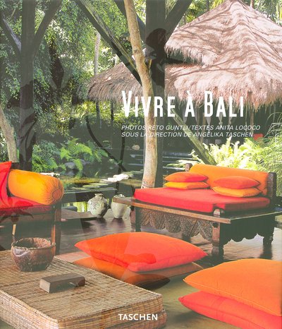 Vivre à Bali : Edition trilingue français-anglais-allemand
