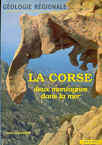 La Corse : Géologie régionale