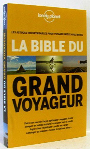 La Bible du Grand Voyageur
