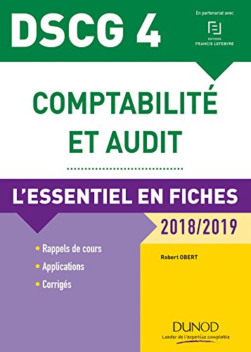 DSCG 4 - Comptabilité et audit - 7e éd. - L'essentiel en fiches - 2018/2019