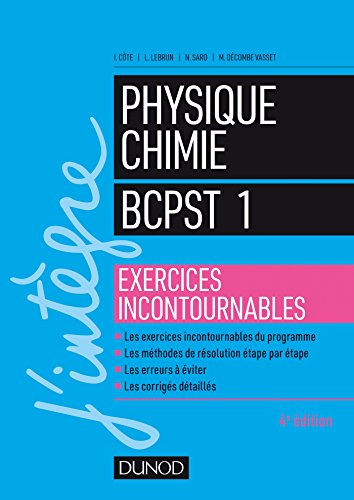 Physique-Chimie BCPST 1 - Exercices incontournables