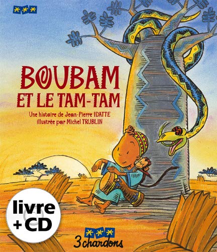 Boubam et le Tam-Tam (le Livre et son CD)