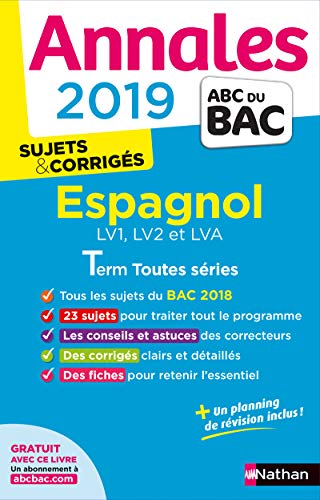 Annales ABC du BAC 2019 - Espagnol Term toutes séries