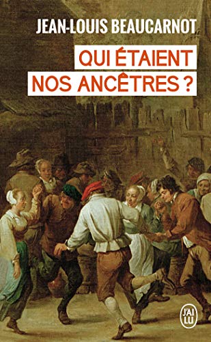 Qui étaient nos ancêtres ?