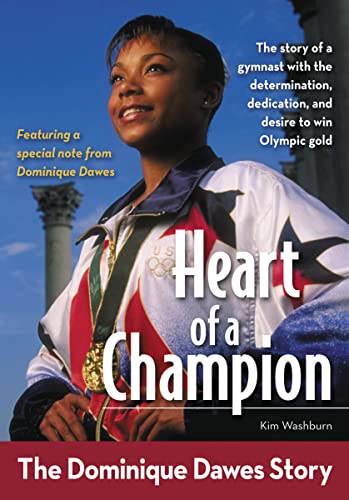 Heart of a Champion: The Dominique Dawes Story