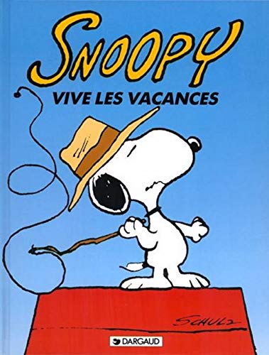 Snoopy, tome 15 : Vive les vacances