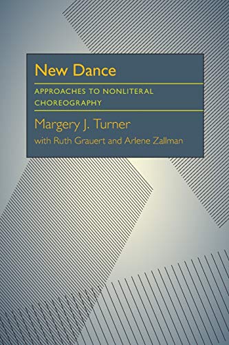 New Dance Approaches to Nonliteral Choreography