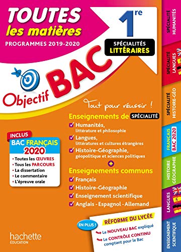 Objectif BAC 1re Enseignements communs + Spécialités Lettres-Langues-Histoire-géo BAC 2020