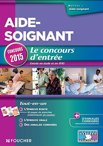 Aide-soignant - Concours d'entrée 2015 - Nº17