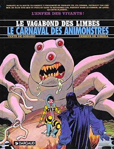 Le Vagabond des Limbes, tome 28 : Le Carnaval des animonstres