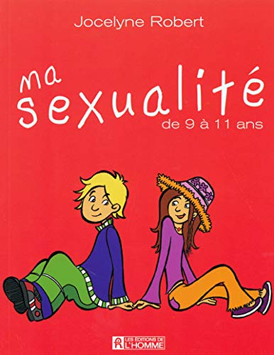 MA SEXUALITE DE 9 A 11 ANS