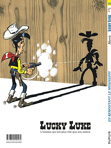 Lucky Luke, tome 16 : En remontant le Mississippi