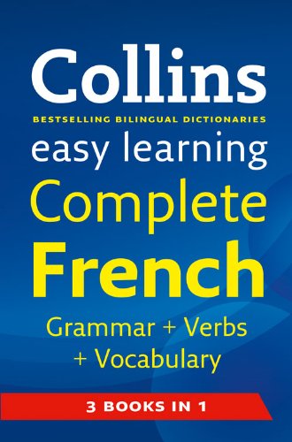 Collins Easy Learning Complete French Grammar, Verbs and Vocabulary