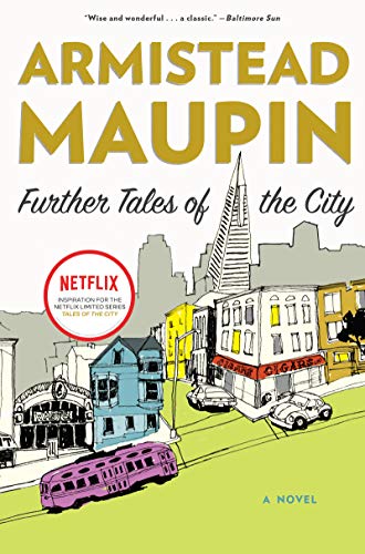 Further Tales of the City: A Novel