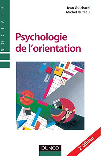 Psychologie de l'orientation - 2ème édition