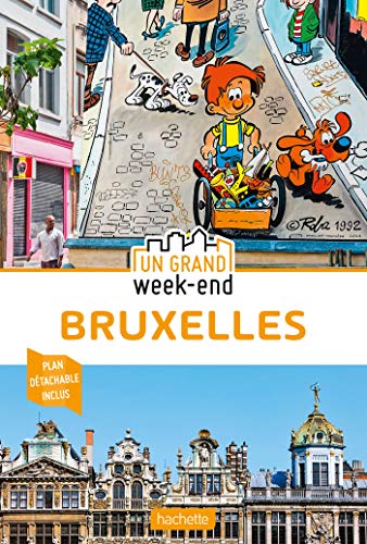 Un grand week-end à Bruxelles