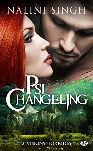Psi-Changeling, Tome 2: Visions Torrides
