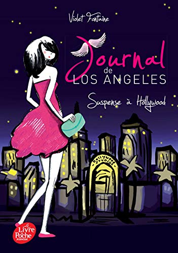 Journal de Los Angeles - Tome 2: Suspense à Hollywood