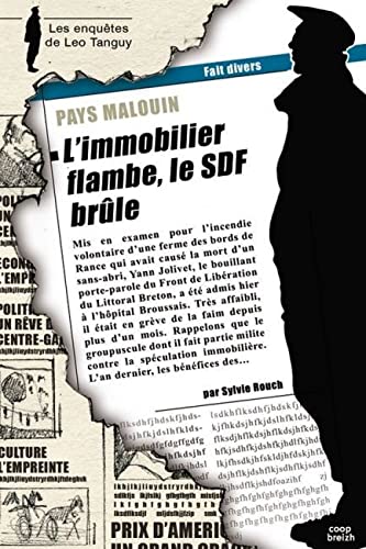 L'Immobilier Flambe, le Sdf Brule
