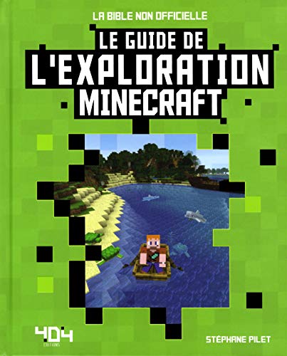 Minecraft : Le guide de l'exploration - Guide de jeux vidéo - Dès 8 ans