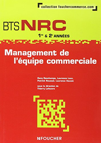 Management de l'équipe commerciale BTS NRC