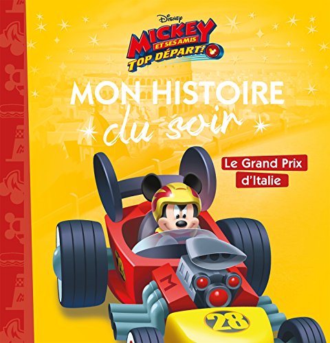 MICKEY TOP DÉPART ! - Mon Histoire du Soir - Le grand prix d'Italie - Disney