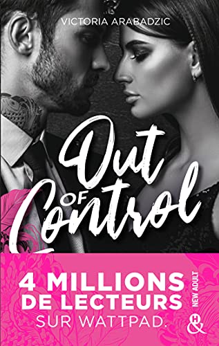 Out of Control: La nouvelle romance New Adult de Victoria Arabadzic après le succès de "Break The Rules"