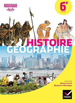 Histoire-géographie 6e éd. 2016 - Manuel de l'élève