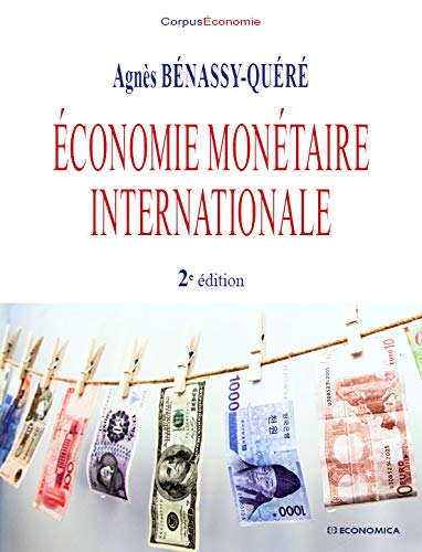 Economie monétaire internationale, 2e éd.