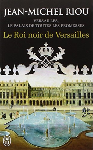 Le Roi noir de Versailles (1668-1670)