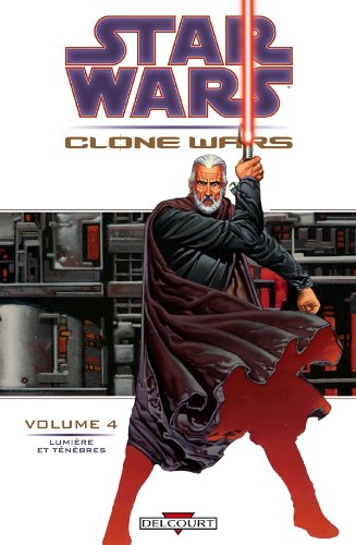 Star Wars - Clone Wars, tome 4 : Lumière et ténèbres
