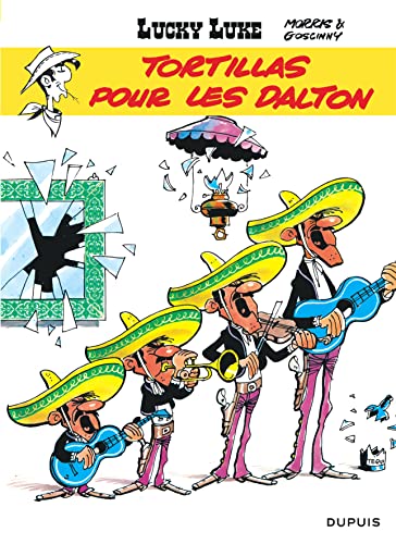 Lucky Luke, tome 31 : Tortillas pour les Dalton