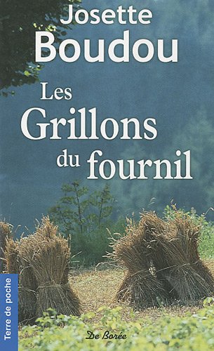 Grillons du Fournil (les)