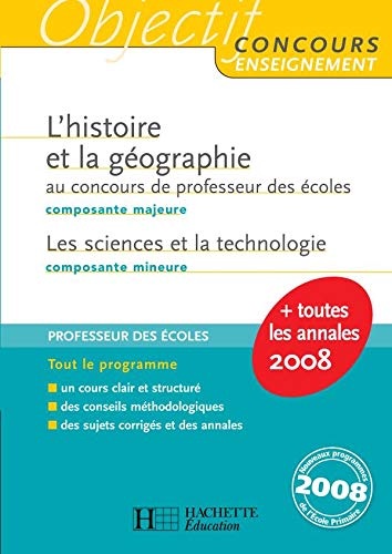L'histoire et géographie au concours de professeur des écoles (composante majeure) - CRPE: Les sciences et la technologie (composante mineure)