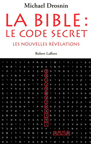 La Bible : le code secret - Tome 3