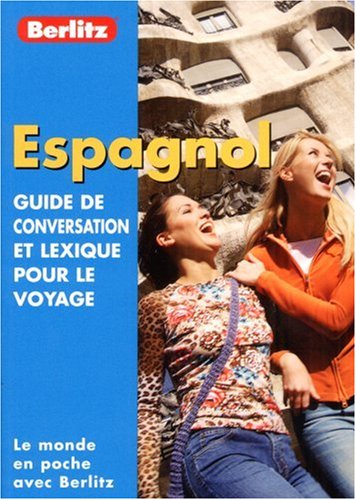 Guide de conservation et lexique pour le voyage : Espagnol