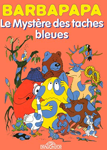 Barbapapa BD - Le Mystère des taches bleues - Bande dessinée - Dès 5 ans