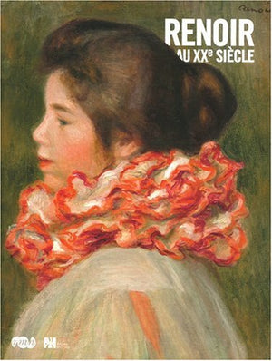 Renoir au XXe siècle